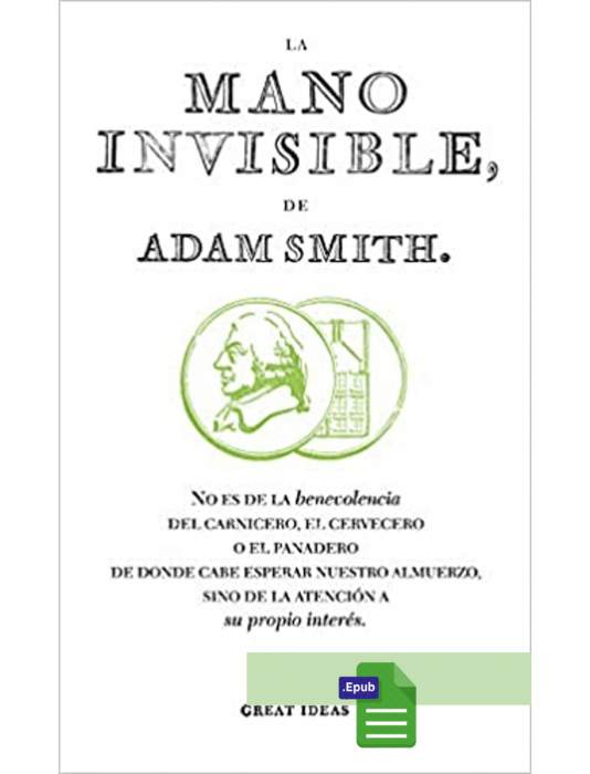 La mano invisible - Adam Smith