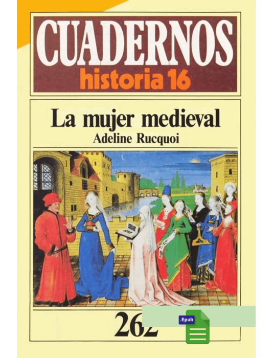 La mujer medieval - Medeline Rucquoi