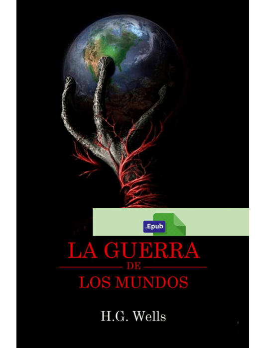 La guerra de los mundos - H. G. Wells