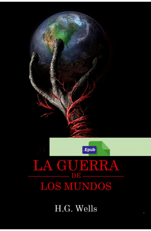 La guerra de los mundos - H. G. Wells