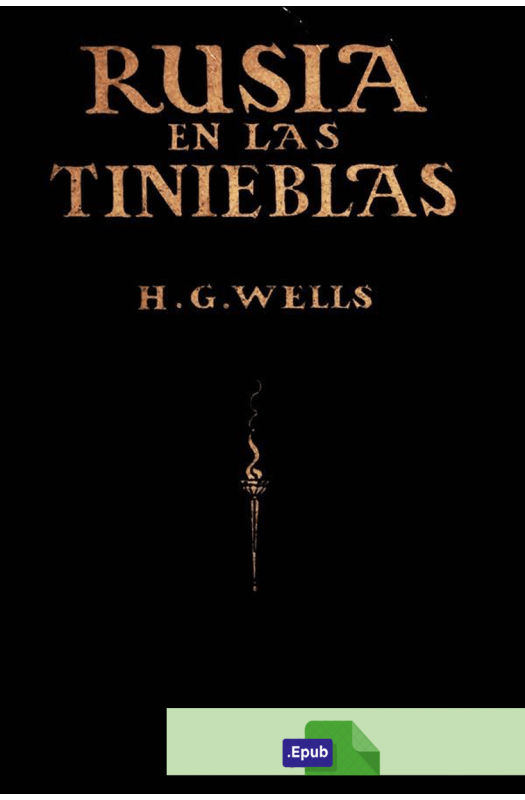 Rusia en las tinieblas - H. G. Wells