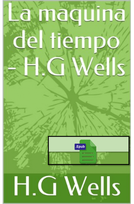 La máquina del tiempo - H. G. Wells