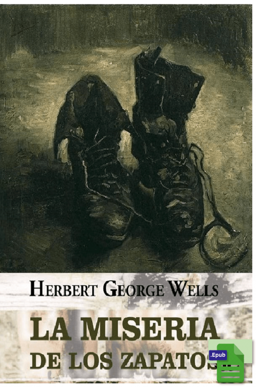 La miseria de los zapatos - H. G. Wells