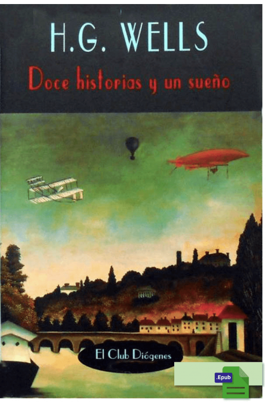 Doce Historias y un sueño - H. G. Wells