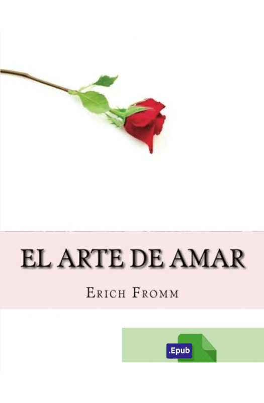 El arte de amar - Erich Fromm