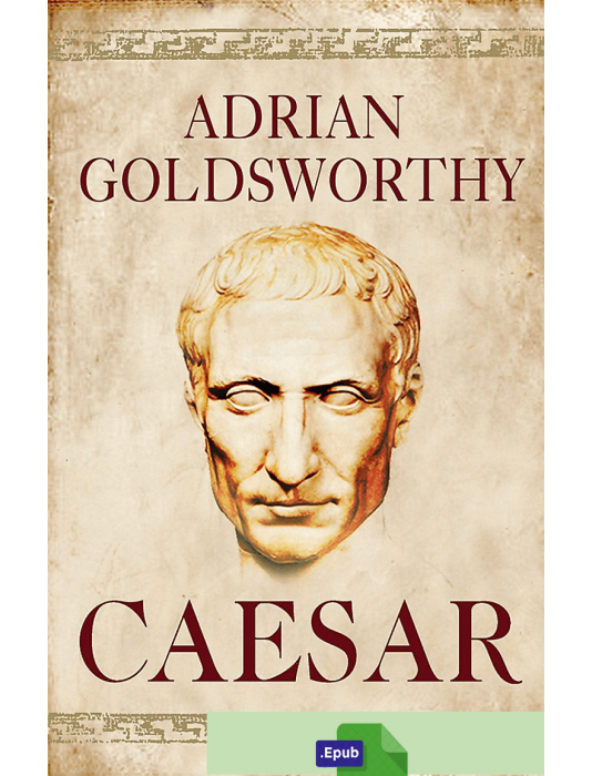 César - Adrian Goldsworthy