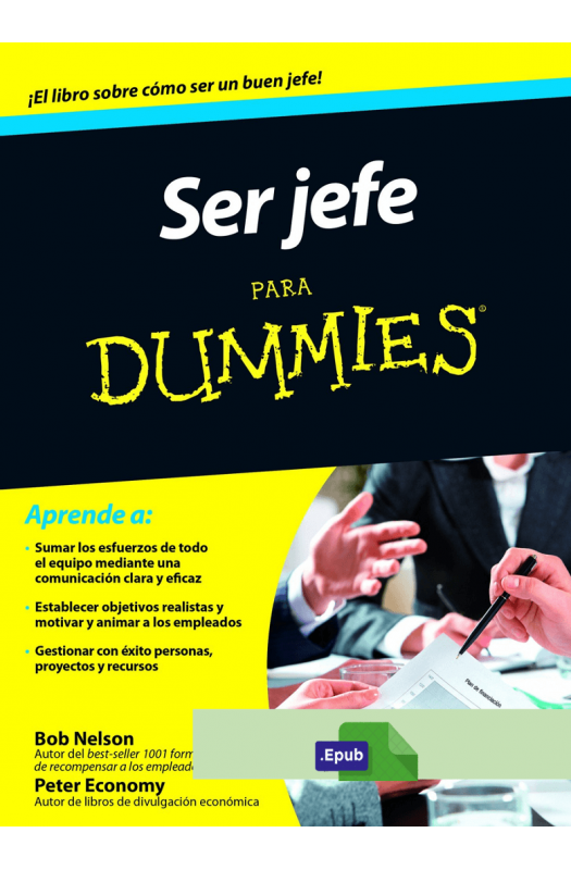 Ser jefe para dummies - Bob Nelson