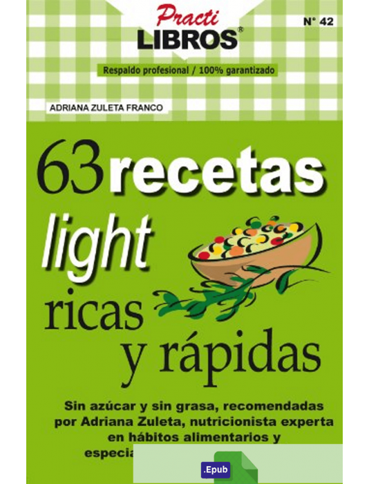 63 Recetas Light Ricas y Rápidas - Adriana Zuleta