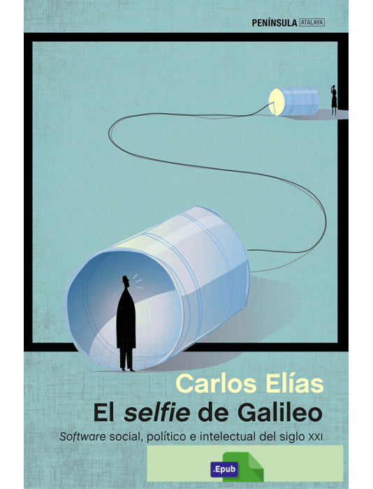 El selfie de Galileo - Carlos Elías