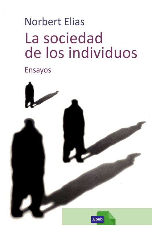 La sociedad de los individuos - Norbert Elias