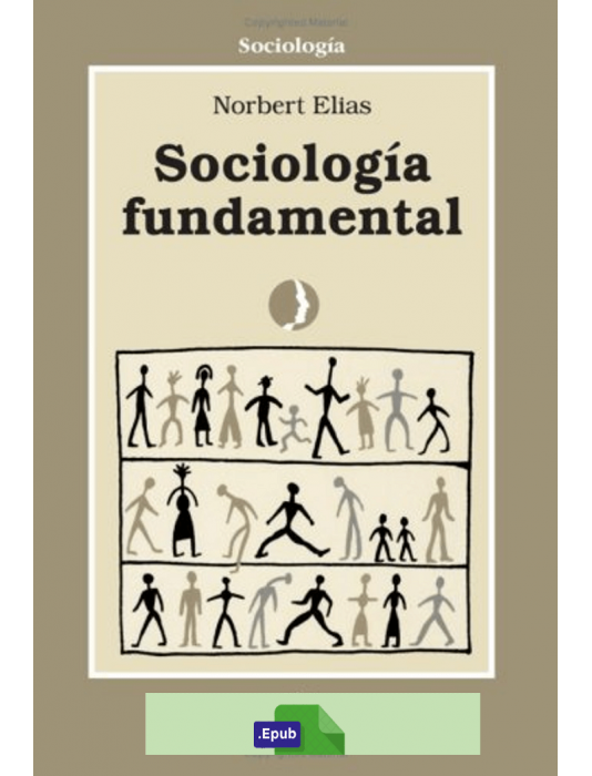 Sociología fundamental - Norbert Elias