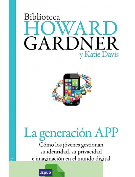 La generación APP - Howard Gardner