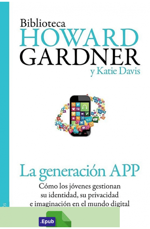 La generación APP - Howard Gardner