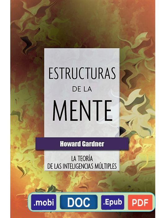 Estructuras de la mente - Howard Gardner