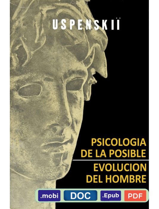 Psicología de la posible evolución del hombre - P. D. Ouspenski