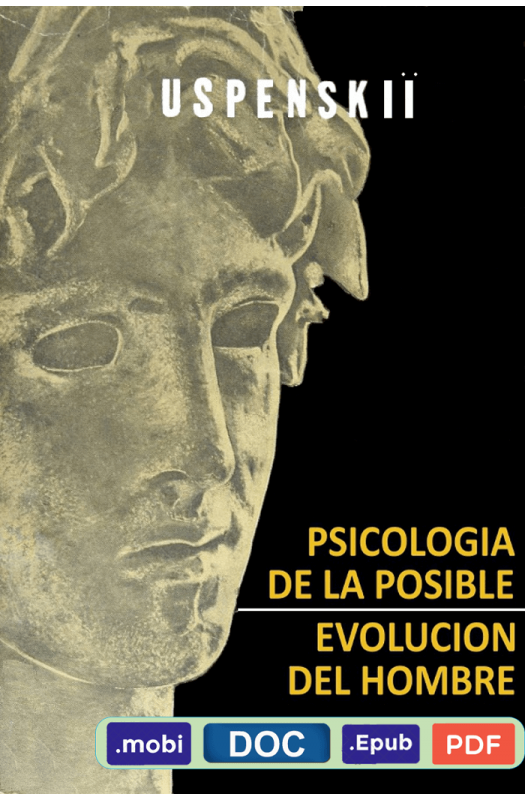 Psicología de la posible evolución del hombre - P. D. Ouspenski