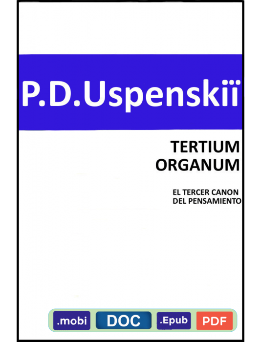 Tertium Organum - P. D. Ouspenski