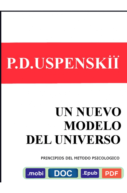 Un nuevo modelo del universo - P. D. Ouspenski