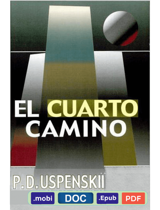 El Cuarto Camino - P. D. Ouspenski