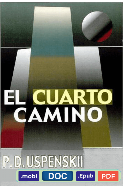 El Cuarto Camino - P. D. Ouspenski