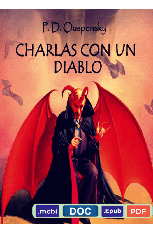 Charlas con un Diablo - P. D. Ouspenski