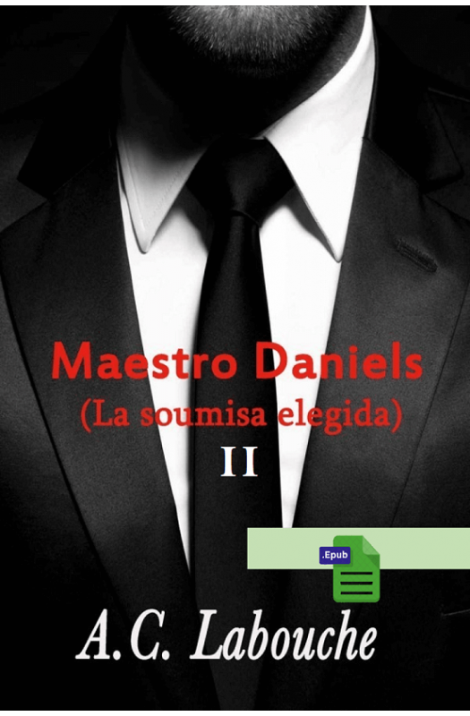 Maestro Daniels (II) -  A C Labouche