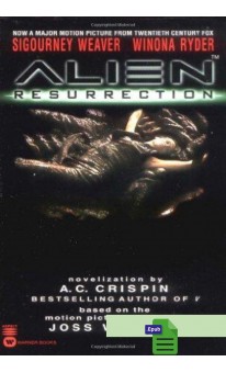 Alien resureccion - A C Crispin