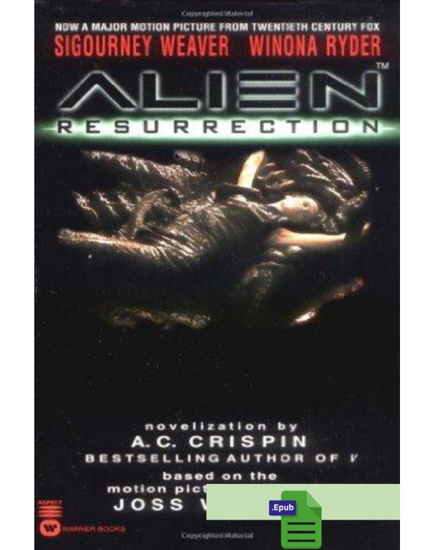 Alien resureccion - A C Crispin