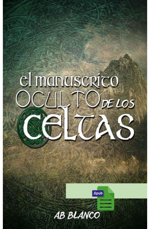 El manuscrito oculto de los celtas - Blanco