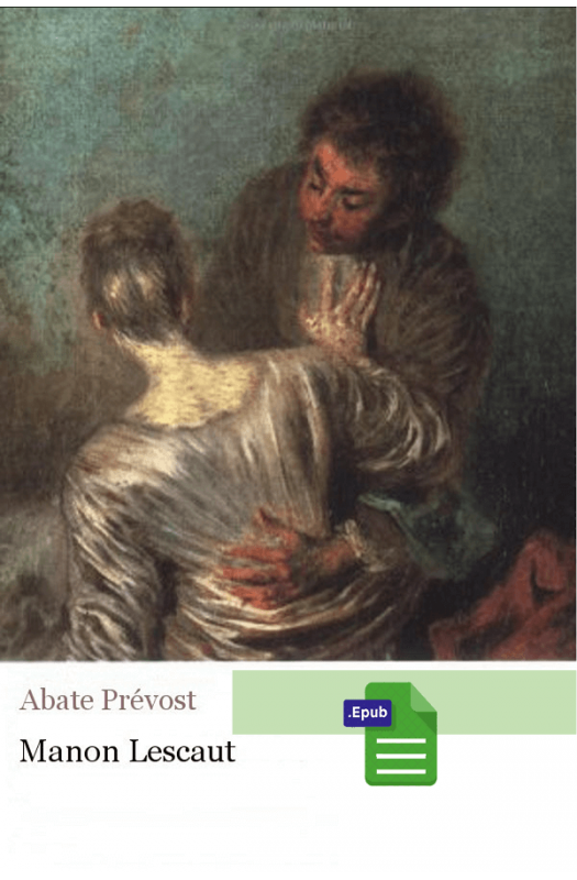 Manon Lescaut - Abate Prévost